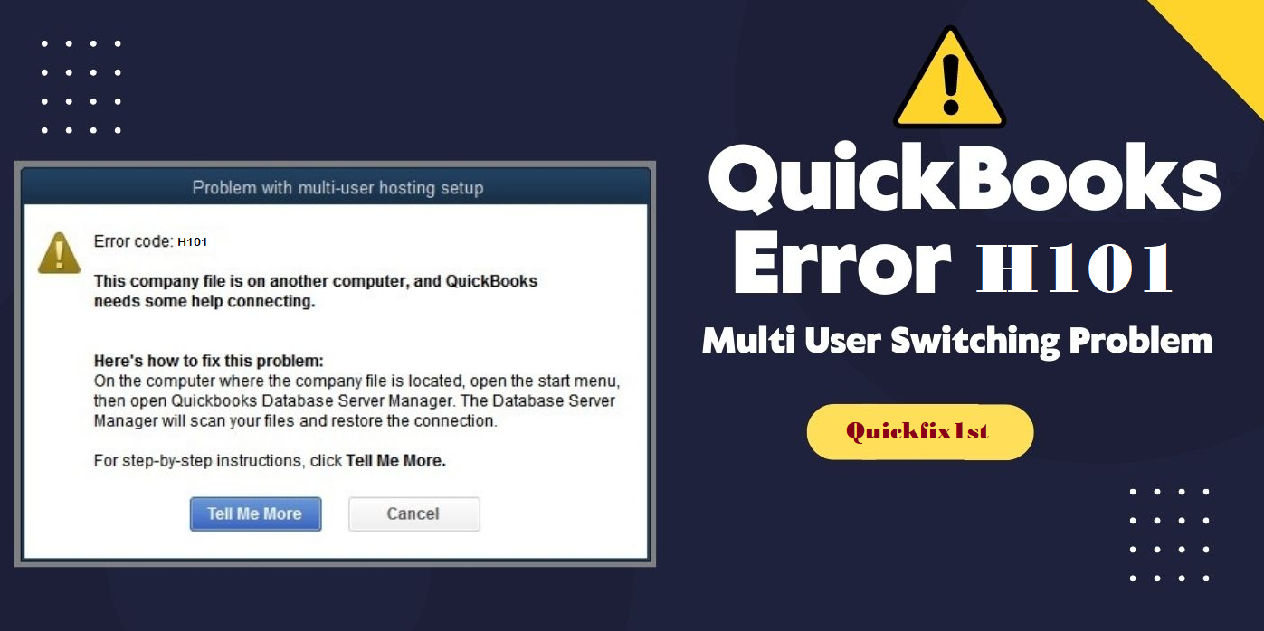 Resolve QuickBooks H101 Error Code Issue